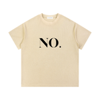 "No" T-shirt