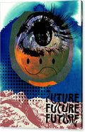 The Future Is Ours - Canvas Print